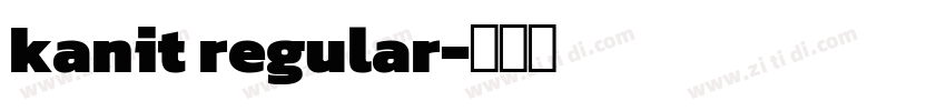 kanit regular字体转换